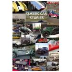 Classic Car Stories: Million Dollar Ferrari Sports Cars to Beat-Up Old Ford Trucks, Classic Mopar Hot Rods to Innovative Chevy Rat Rods, Vi - Isaiah Cox