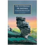 The Mysterious Mr. Badman: A Yorkshire Bibliomystery - W. F. Harvey