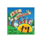 ABC, Adoption & Me - Gayle H. Swift
