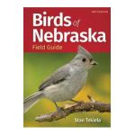 Birds of Nebraska Field Guide - Stan Tekiela