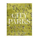 City Parks - Christopher Beanland
