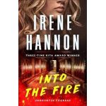 Into the Fire - Irene Hannon