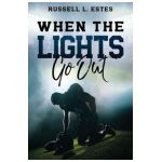 When The Lights Go Out - Russell Estes