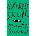 Bardskull - Martin Shaw