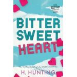 Bitter Sweet Heart (Alternate Cover) - H. Hunting