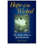 Hope of the Wicked - Ted Flynn