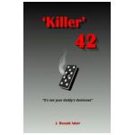 'Killer' 42: 'It's not your daddy's dominoes' - J. Ronald Adair