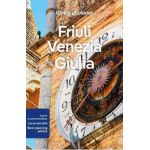 Lonely Planet Friuli Venezia Giulia 1 - Luigi Farrauto