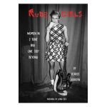 Rude Girls: Women in 2 Tone and One Step Beyond - Heather Augustyn