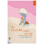The Tigers, They Let Me - Anis Mojgani
