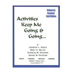 Activities Keep Me Going and Going: Volume A - Jennifer L. Krupa