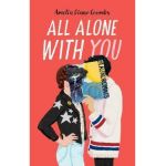 All Alone with You - Amelia Diane Coombs