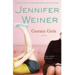 Certain Girls - Jennifer Weiner