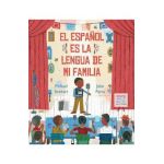El Español Es La Lengua de Mi Familia - Michael Genhart