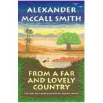 From a Far and Lovely Country: No. 1 Ladies' Detective Agency (24) - Alexander Mccall Smith