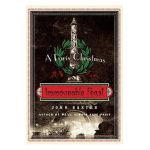 Immoveable Feast: A Paris Christmas - John Baxter
