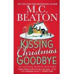 Kissing Christmas Goodbye - M. C. Beaton