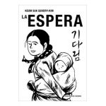 La Espera - Keum Suk Gendry-kim