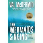 Mermaids Singing - Val Mcdermid