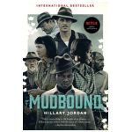 Mudbound (Movie Tie-In) - Hillary Jordan