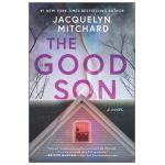 The Good Son - Jacquelyn Mitchard