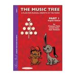 The Music Tree English Edition Student's Book: Part 1 -- A Plan for Musical Growth at the Piano - Frances Clark