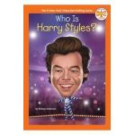 Who Is Harry Styles? - Kirsten Anderson