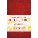 Antiguedades de Los Judios (Completo) / Jewish Antiques (Spanish Edition) - Flavio Josefo