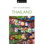 DK Eyewitness Thailand - Dk Eyewitness