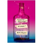 Fireworks Every Night - Beth Raymer