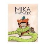 Mika and the Howler Vol. 1 - Agata Loth-ignaciuk