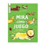 Mira Como Juego - Paul Meisel