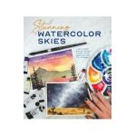 Stunning Watercolor Skies: Learn to Paint Dramatic, Vibrant Sunsets, Clouds, Storms and Night Sky Landscapes - Rachael Mae Moyles