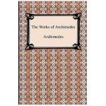 The Works of Archimedes - Archimedes