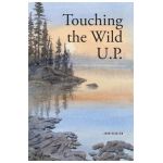 Touching the Wild UP - John Highlen