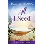 All I Need - Rachel Hanna