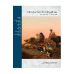 Introduction to Literature: Reading and Writing through the Classics - Janice Campbell