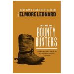 The Bounty Hunters - Elmore Leonard
