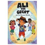 Ali the Great and the Dinosaur Mistake - Saadia Faruqi