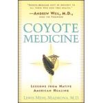 Coyote Medicine: Coyote Medicine - William L. Simon