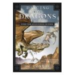 Dancing with Dragons - D. J. Conway