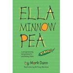 Ella Minnow Pea: 20th Anniversary Illustrated Edition - Mark Dunn