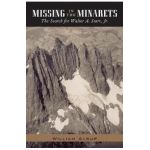 Missing in the Minarets: The Search for Walter A. Starr, Jr. - William Alsup