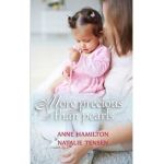 More Precious Than Pearls: The Mother's Blessing and God's Favour Towards Women - Anne Hamilton