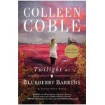 Twilight at Blueberry Barrens - Colleen Coble