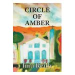 Circle of Amber - Jura Reilly