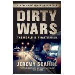 Dirty Wars: The World Is a Battlefield - Jeremy Scahill