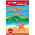 DK Super Readers Pre-Level Shapes and Patterns in Nature - Dk