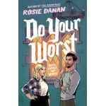 Do Your Worst - Rosie Danan