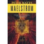 Maelstrom - Watts Peter